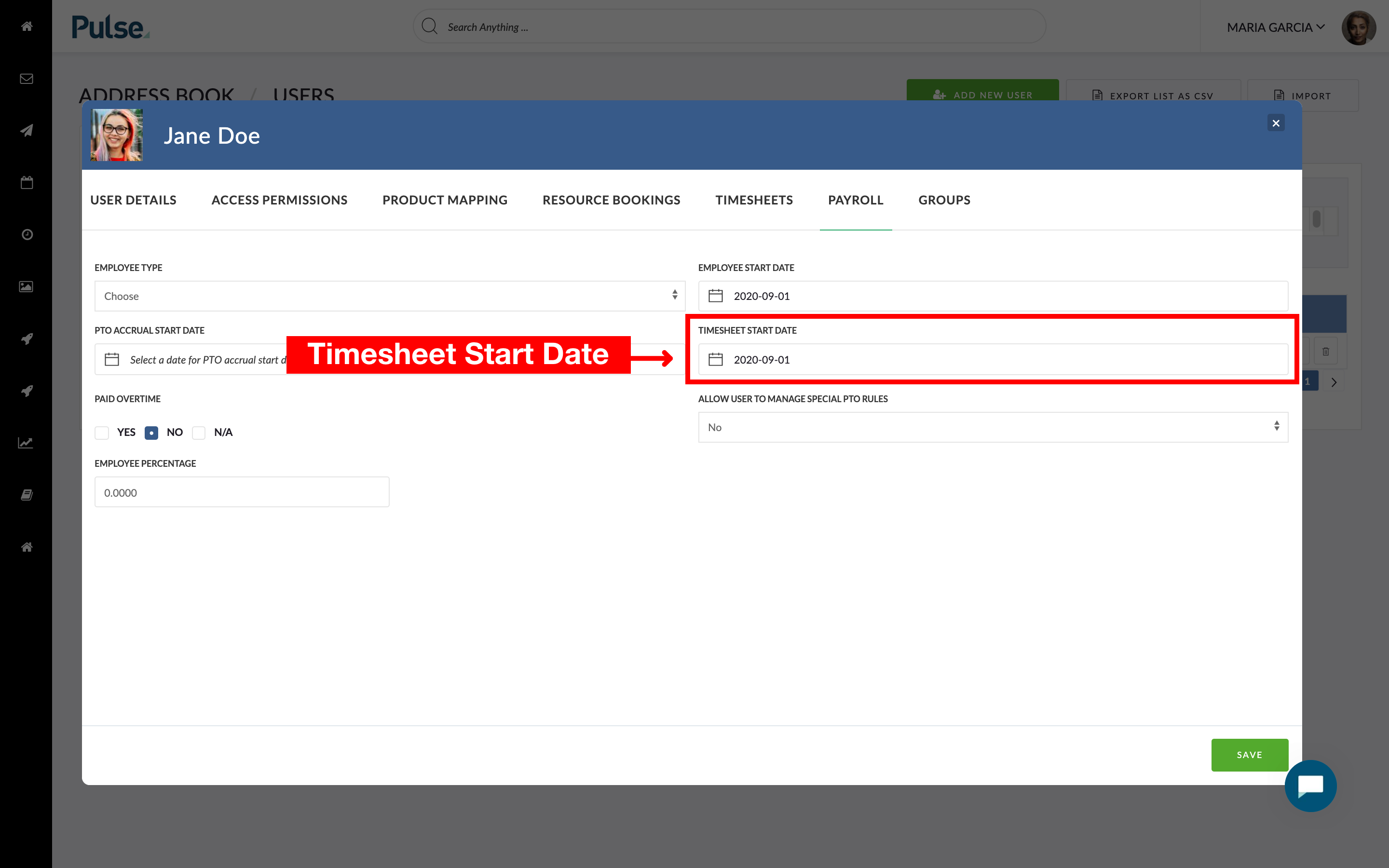 Screenshot of the Payroll tab in the User Edit modal highlighting the 'Timesheet Start Date' field